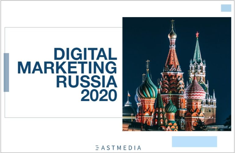 Report Digital Marketing in Russia 2020